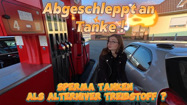 Abgeschleppt an der Tanke ! Mein Neuer Treibstoff heist  Spe